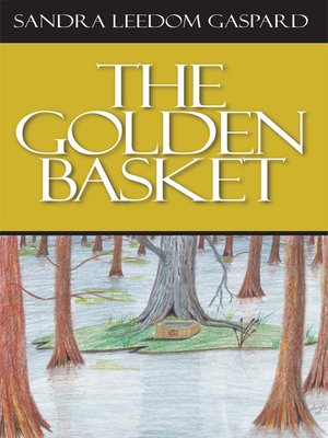 cover image of The Golden Basket